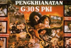 Kontroversi Film Pengkhianatan G30S/PKI, Fakta di Balik Tragedi 1965